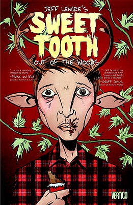 Sweet Tooth Vol. 1: Out of the Deep Woods