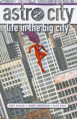 Image for Astro City: Life in the Big City (New Edition)
