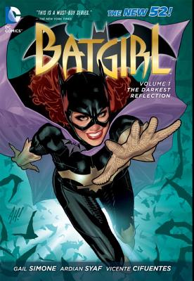Batgirl 1: The Darkest Reflection