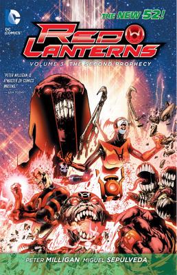 Red Lanterns Vol. 3: The Second Prophecy (The New 52)