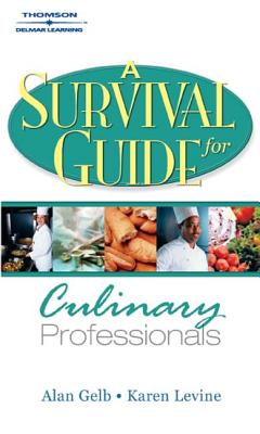 Image for A Survival Guide for Culinary Professionals