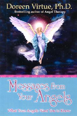 Image for Messages from Your Angels: What Your Angels Want You to Know