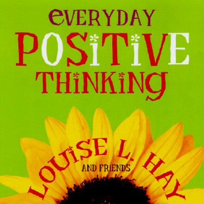 Everyday Positive Thinking