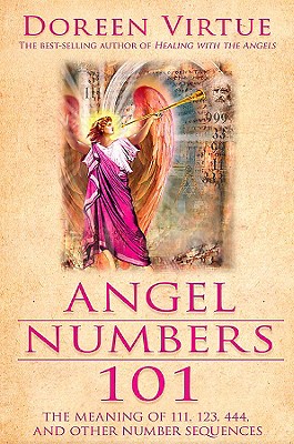 Image for Angel Numbers 101: The Meaning of 111, 123, 444, and other number sequences