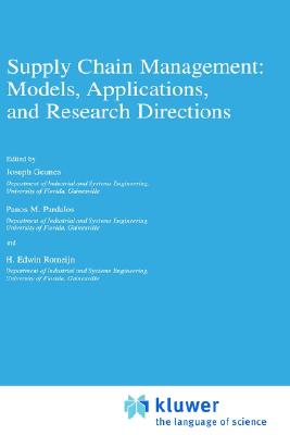 Supply Chain Management: Models, Applications, and Research Directions (Applied Optimization, 62)