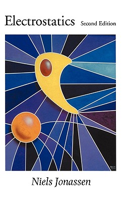 Electrostatics (The Springer International Series in Engineering and Computer Science, 700)