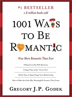 Image for 1001 Ways to Be Romantic: More Romantic Than Ever