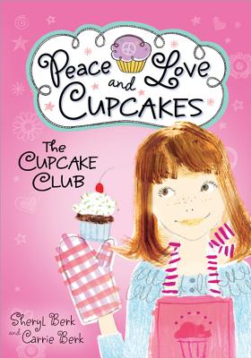 Peace Love And Cupcakes The Cupcake Club