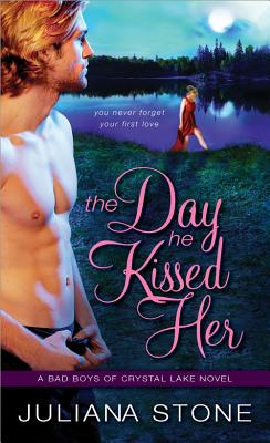 The Day He Kissed Her (Bad Boys of Crystal Lake)
