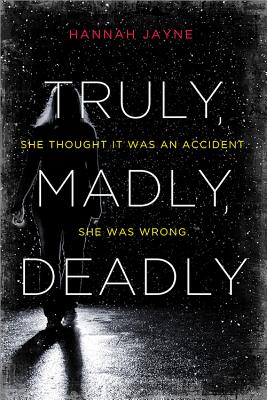 Image for Truly, Madly, Deadly Truly, Madly, Deadly