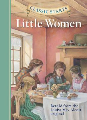 Image for Classic Starts®: Little Women (Classic Starts® Series)