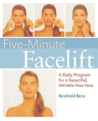 Image for Five-Minute Face-lift: A Daily Program for a Beautiful, Wrinkle-Free Face