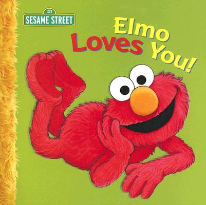Elmo Loves You!