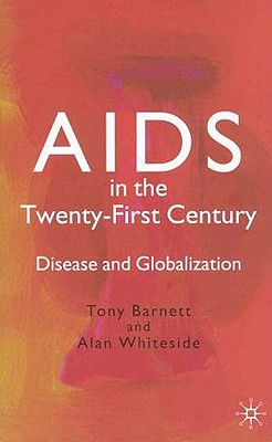 AIDS in the Twenty-First Century