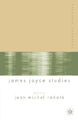Image for Palgrave Advances in James Joyce Studies