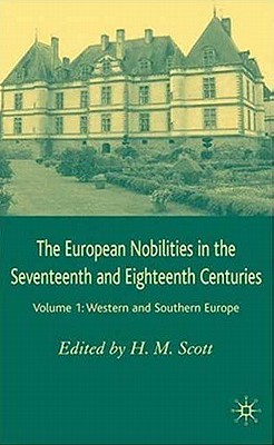 The European Nobilities: Western and Southern Europe