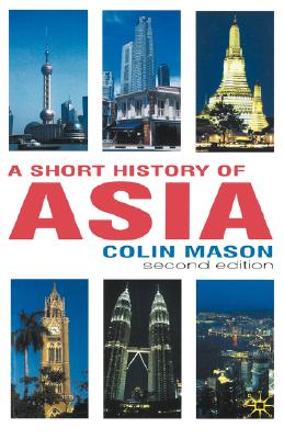 A Short History of Asia
