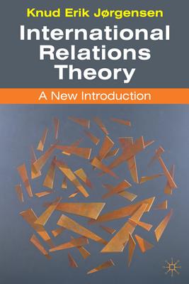 International Relations Theory: A New Introduction