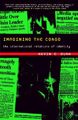 Imagining the Congo: The International Relations of Identity