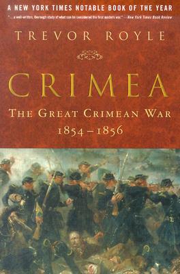 Crimea: The Great Crimean War, 1854-1856.