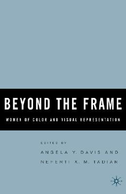 Beyond the Frame: Women of Color and Visual Representation