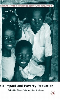 Aid Impact and Poverty Reduction (Governance, Security and Development)