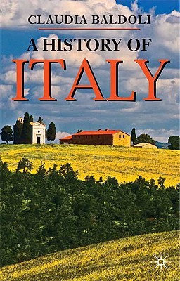 A History of Italy (Bloomsbury Essential Histories, 34)
