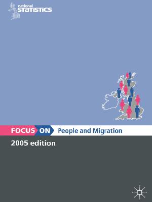 Focus on People and Migration: 2005 edition