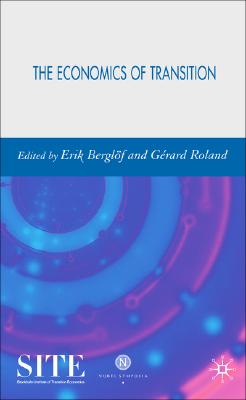 The Economics of Transition: The Fifth Nobel Symposium in Economics