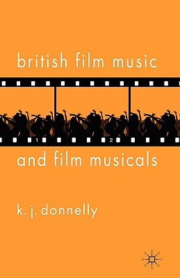 British Film Music and Film Musicals