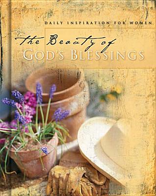 The Beauty of God's Blessings: Daily Inspiration for Women (Minute Meditations)