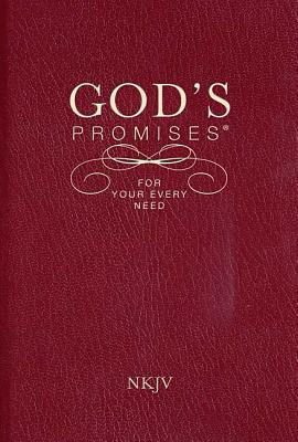 God's Promises for Your Every Need, NKJV