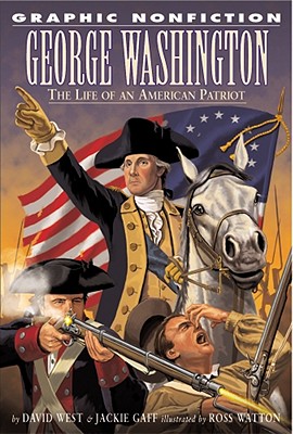 George Washington (Graphic Nonfiction Biographies)