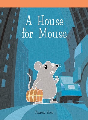 A House for Mouse (Neighborhood Readers)