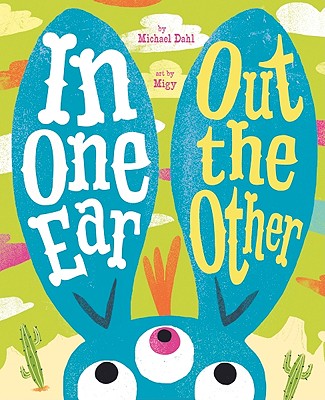 In One Ear, Out the Other (Monster Street)