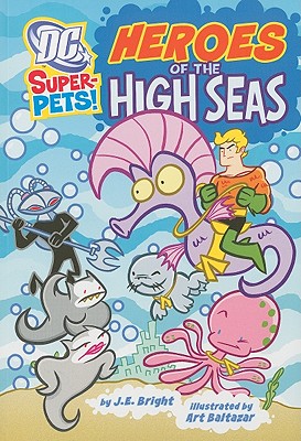Heroes of the High Seas (DC Super Pets)