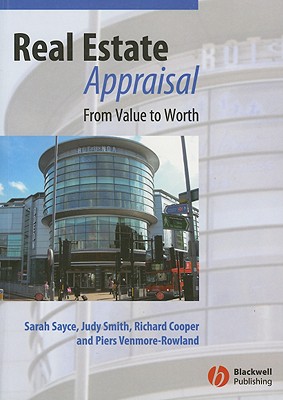 Real Estate Appraisal: From Value to Worth