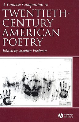 A Concise Companion to Twentieth-Century American Poetry (Concise Companions to Literature and Culture)