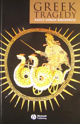 Greek Tragedy (Wiley Introductions to the Classical World)