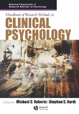 Handbook of Research Methods in Clinical Psychology (Blackwell Handbooks of Research Methods in Psychology)