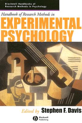 Handbook of Research Methods in Experimental Psychology (Blackwell Handbooks of Research Methods in Psychology)