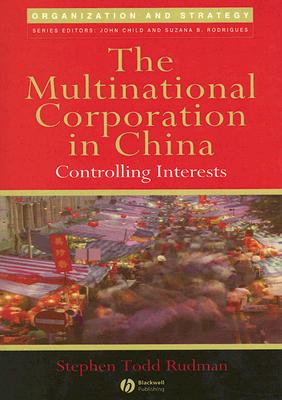 The Multinational Corporation in China: Controlling Interests