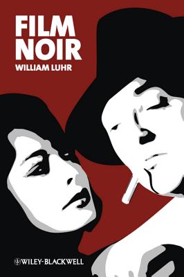 Film Noir (New Approaches to Film Genre)
