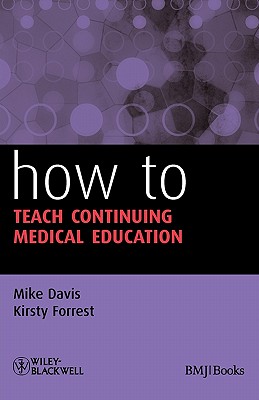 How to Teach Continuing Medical Education Image for How to Teach Continuing Medical Education