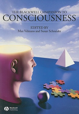 Velmans Blackwell Companion to Consciousness