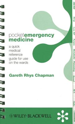 Pocket Emergency Medicine: A Quick Medical Reference Guide for Use on the Wards