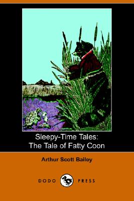 The Tale of Fatty Coon (Sleepy-time Tales)