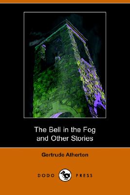 The Bell in the Fog and Other Stories