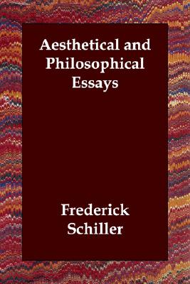 Aesthetical And Philosophical Essays