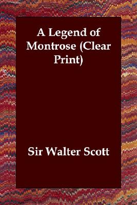 A Legend of Montrose